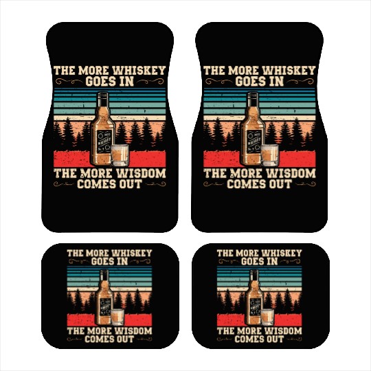 The More Whiskey Goes In | Bourbon Drinker Car Mats