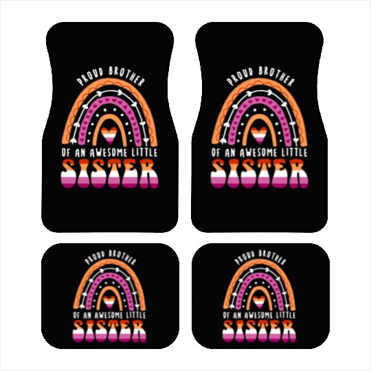 Proud Brother Awesome Little Sister Lesbian Car Mats