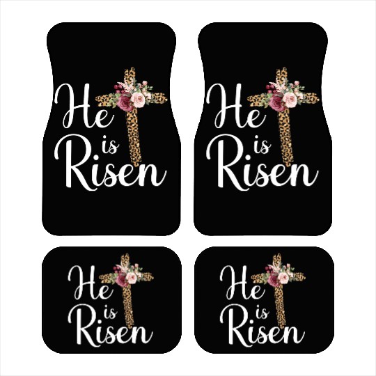 He Is Risen Jesus Christ Cross Easter Sunday Car Mats