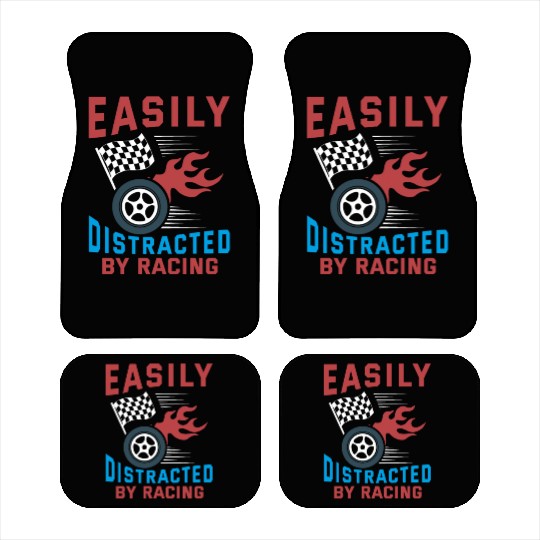 Easily Distracted By Racing Racing Funny Racer Lov Car Mats