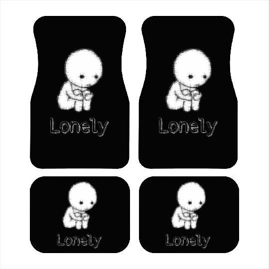 Lonely : for all people who are alone Car Mats