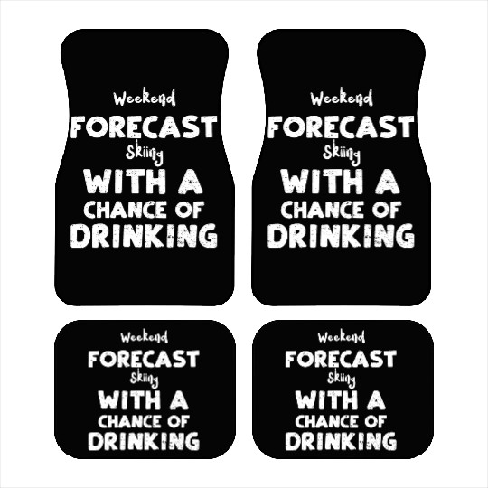 Weekend Forecast Skiing With A C... Car Mats