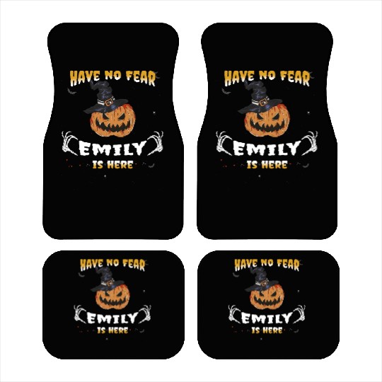 Have no Fear Emily, is Here - Funny Emily Car Mats