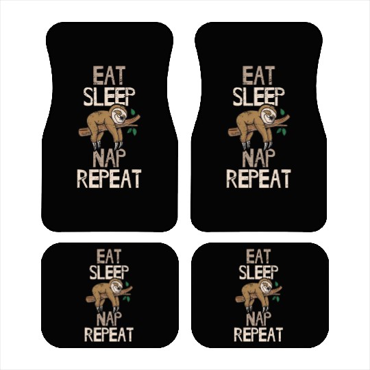 Eat Sleep Nap Repeat Funny Sloth Lovers Sleeping L Car Mats