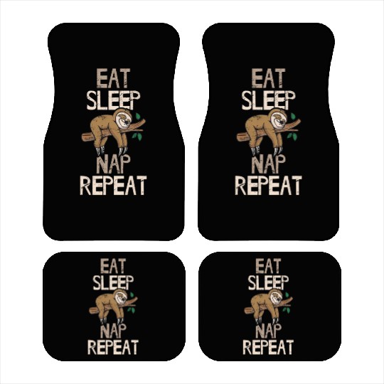 Eat Sleep Nap Repeat Funny Sloth Lovers Sleeping L Car Mats