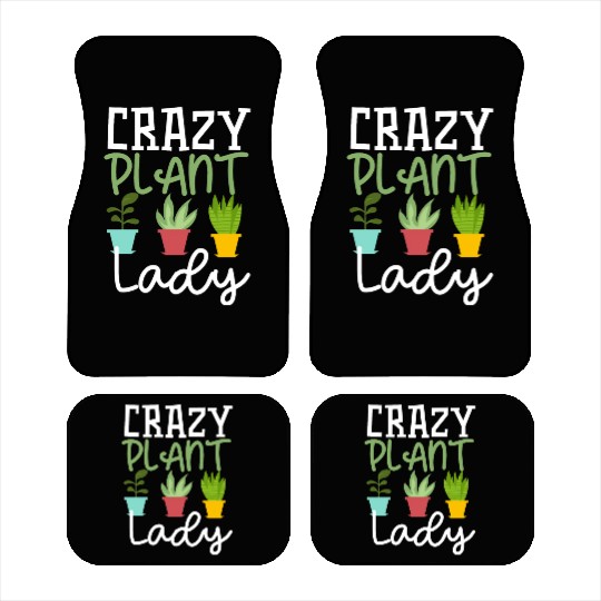 Funny Crazy Plant Lady Gardening Plants Lover Car Mats