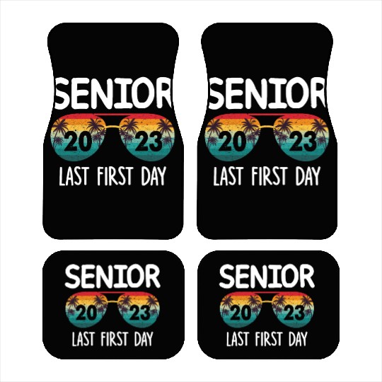 My Last First Day Senior Class Of 2023 Car Mats