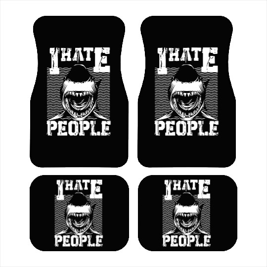 I HATE PEOPLE SHARK Car Mats