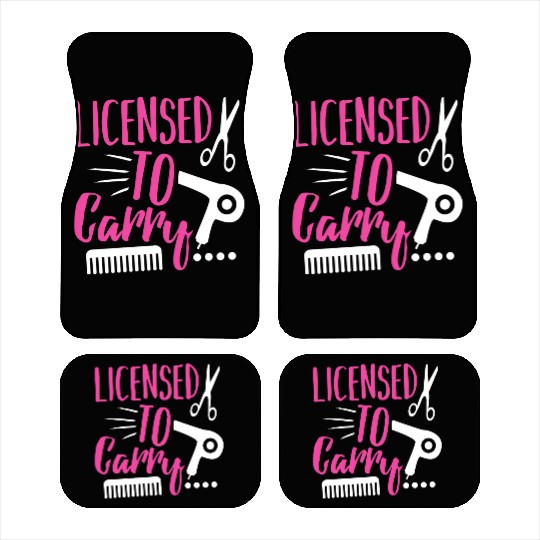 Licensed To Carry Hairdresser Pun Gun Car Mats