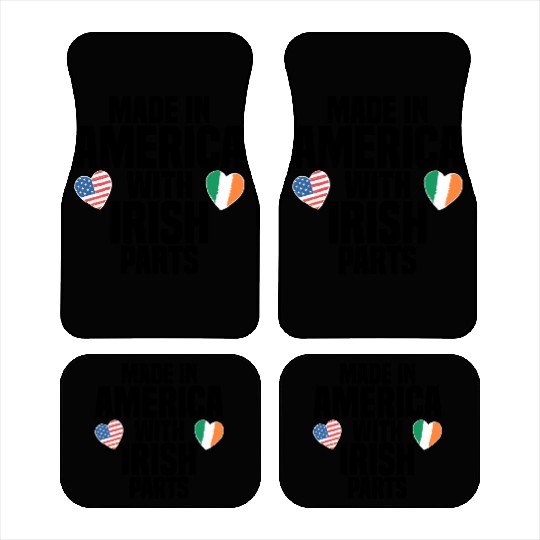 MADE IN AMERICA WITH IRISH PARTS Car Mats