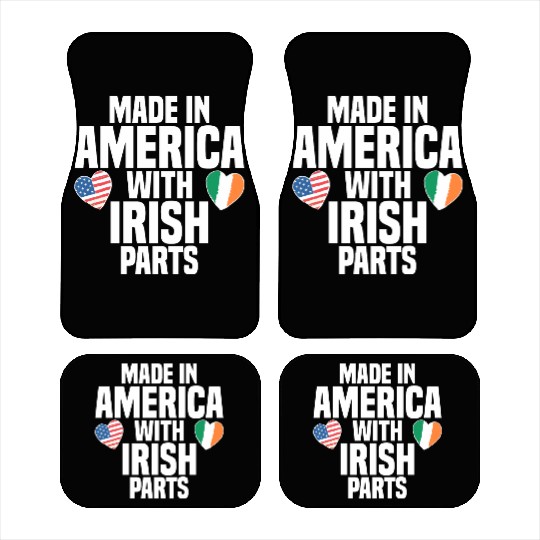 MADE IN AMERICA WITH IRISH PARTS Car Mats