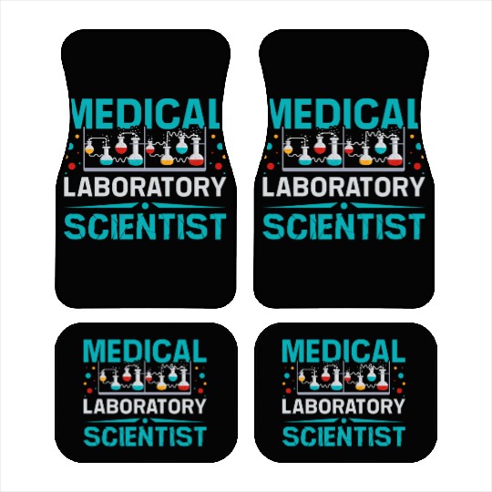 Medical laboratory scientist Car Mats