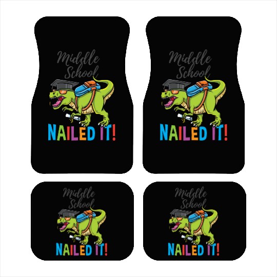 Middle School Nailed It Dinosaur Graduation Car Mats