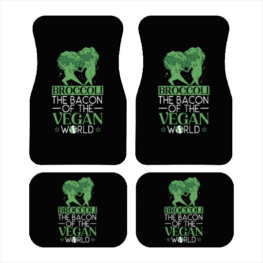 Broccoli The Bacon Of The Vegan World Broccoholic Car Mats