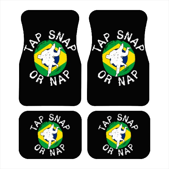 Tap Snap Or Nap - BJJ Brazilian Jiu Jitsu Car Mats