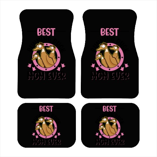 Best Running Duck Mom Ever Car Mats