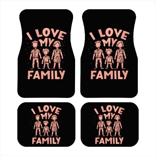 I Love My Family Families Gathering Reunion Car Mats