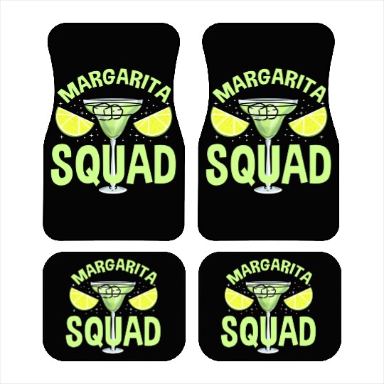 Margarita Squad For Margarita Lover Car Mats
