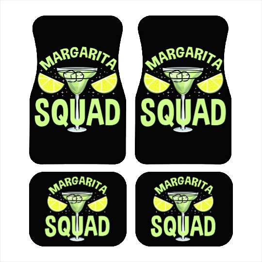 Margarita Squad For Margarita Lover Car Mats