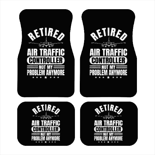 Funny Happier Retired Air Traffic Controller Men Car Mats