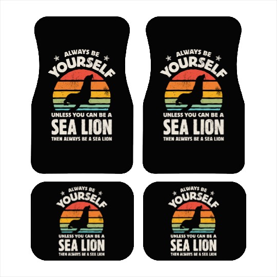 Always Be Yourself Sea Lion Sunset Retro Car Mats