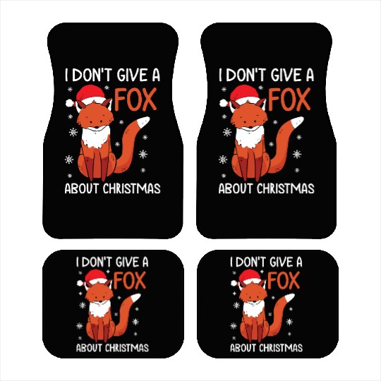 Christmas I Don't Give A Fox Funny Holiday Gift Car Mats