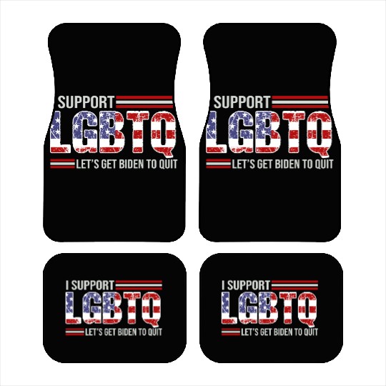 I Support LGBTQ Let s Get Biden To Quit - Pride Car Mats