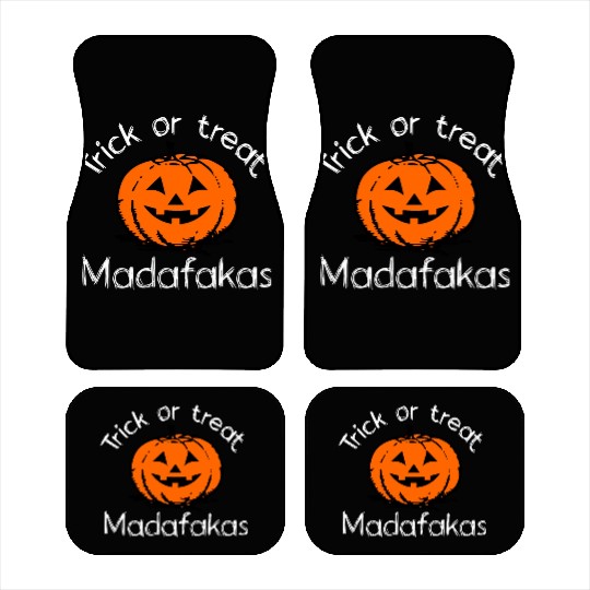 Halloween smiling pumpkin trick or treat madafakas Car Mats