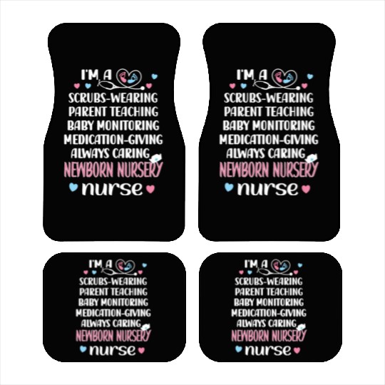 Newborn Nursery Nurse Newborn Nursery Nursing Gift Car Mats