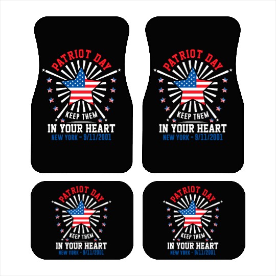 9/11 Patriot Day Keep Them in Your Heart Car Mats