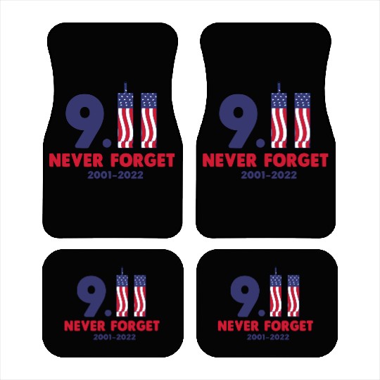 911 Never Forget 2001-2022 Patriot day Car Mats