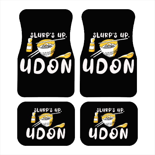 Slurp's Up Udon Noodles Pun Japanese Ramen Pasta D Car Mats