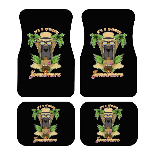 It Is 5 O Clock Somewhere Drinking Great Dane Car Mats
