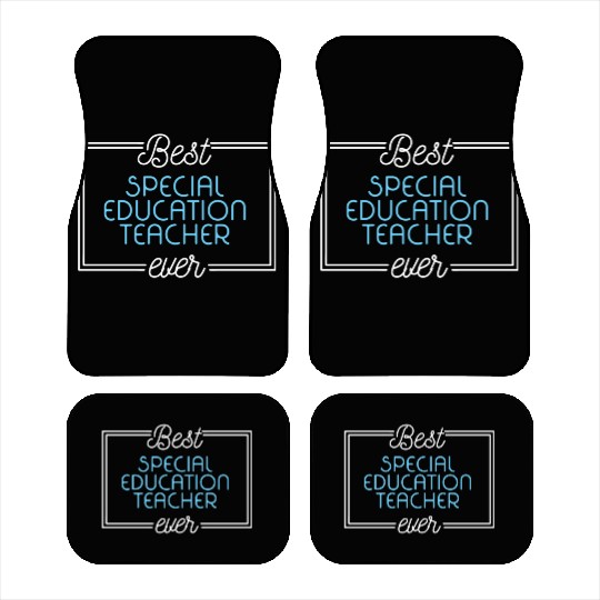Best Special Education Teacher Ever Car Mats