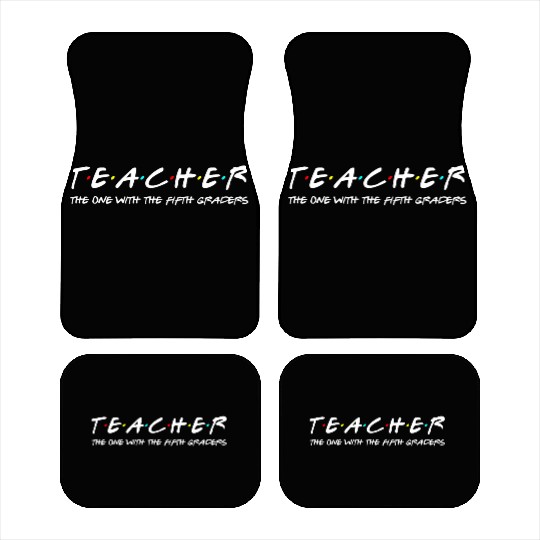 Fifth Grade Teacher Team Funny Elementary Teaching Car Mats
