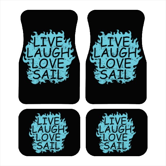 Live laugh Love Sail Sailing Boat Sport Car Mats