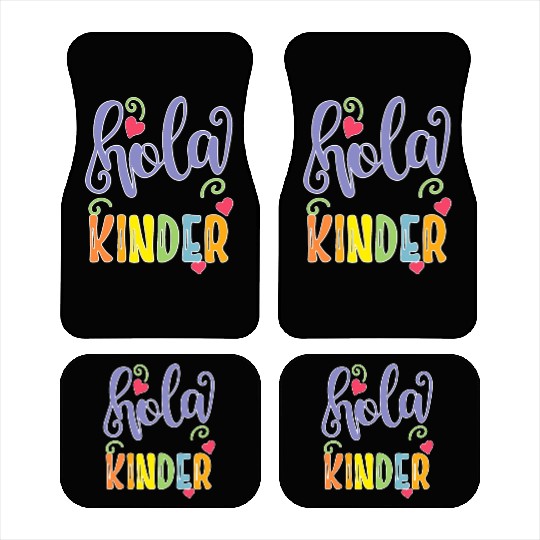Hola Kinder Spanish Teacher Equipo Car Mats
