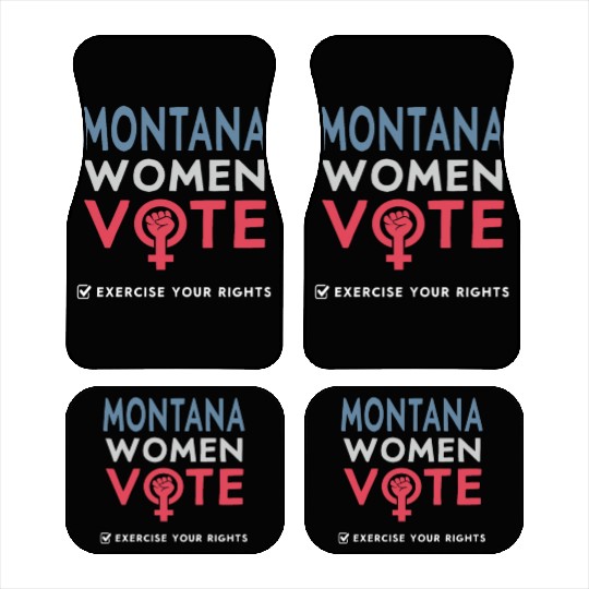 Montana Women Vote Voter 2022 Election Feminist Car Mats