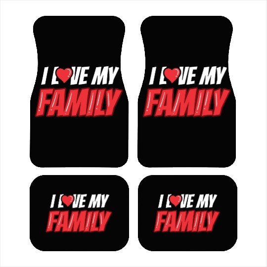 I Love My Family Families Reunion Gathering Car Mats