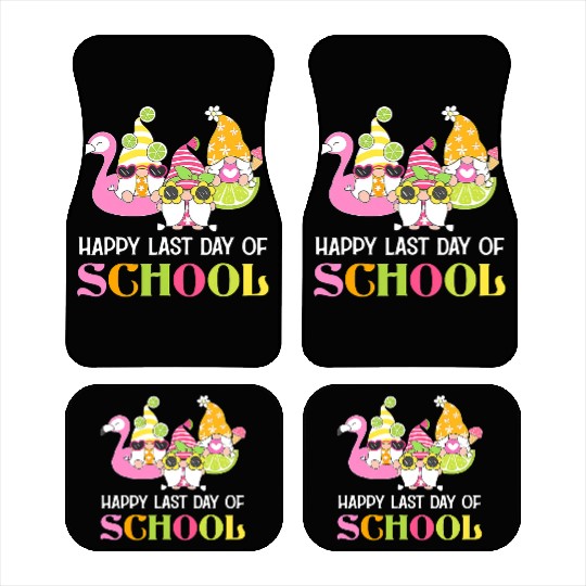 Happy Last Day Of School Teacher Student Graduatio Car Mats