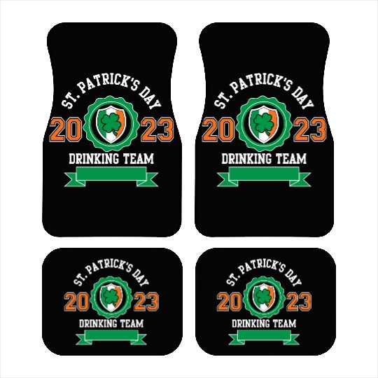 Funny St Patricks Day Drinking Team 2023 Irish Car Mats