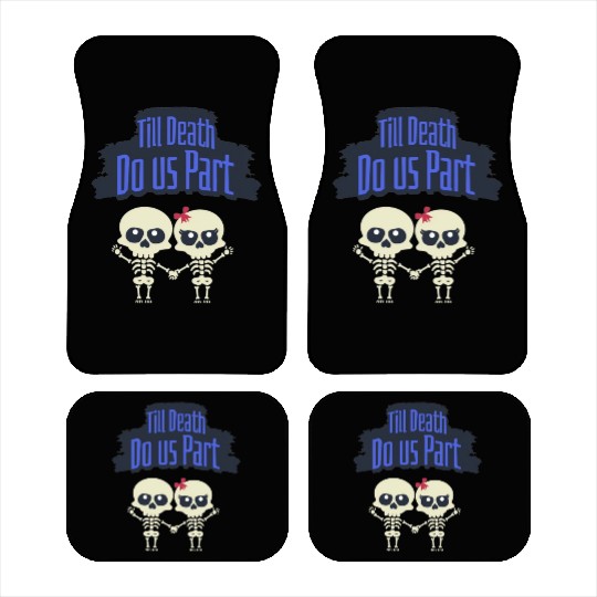 Till Death Do Us Part Skeletons Car Mats