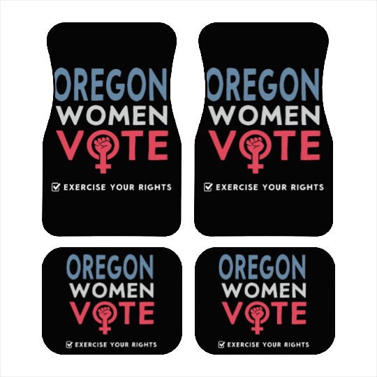 Oregon Women Vote Voter 2022 Election Feminist Car Mats