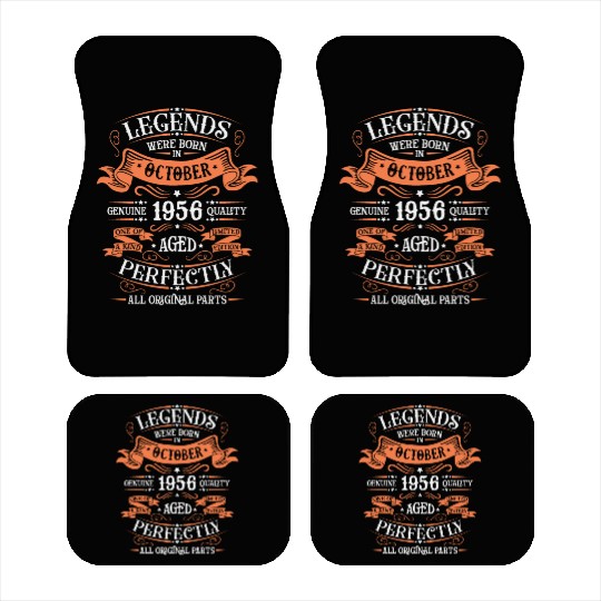 Legends are born in october 1956 Car Mats