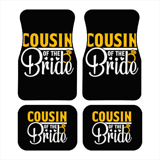 Cousin Of The Bride Wedding Party Matching Gift Car Mats
