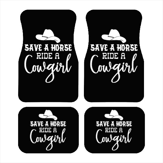 Save a Horse Ride a Cowgirl Car Mats