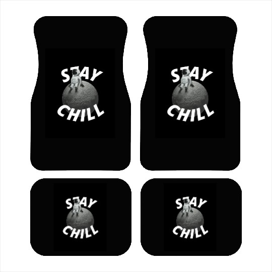 Stay Chill Typography Car Mats