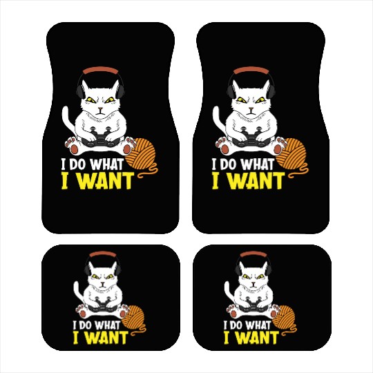 I Do What I Want Funny Gaming Cat Car Mats