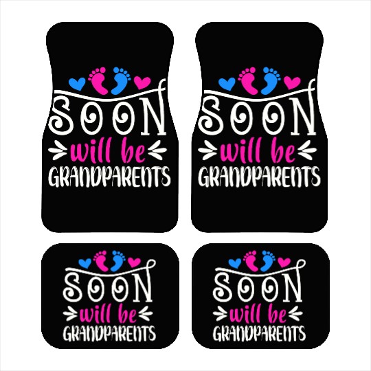 We Will Soon Become Grandparents, Be Grandparents Car Mats