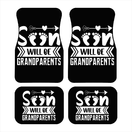 We Will Soon Become Grandparents, Be Grandparents Car Mats